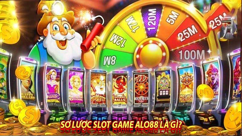Slot Game alo88 - Thỏa Mãn niềm Đam Mê Giải Trí Trực Tuyến 2023